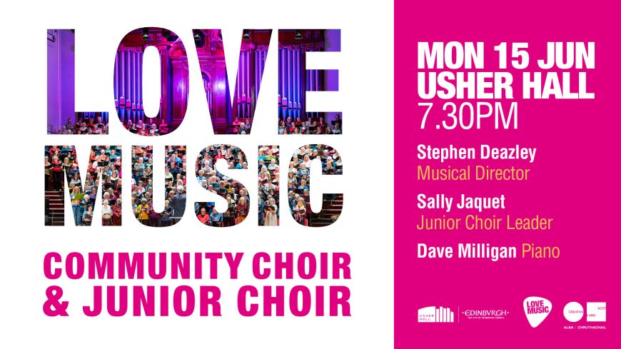 Love Music Community Choir & Junior Choir concert graphic