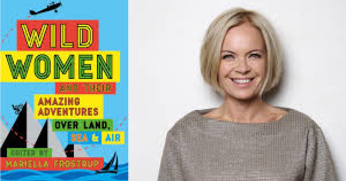Mariella Frostrup & Wild Women