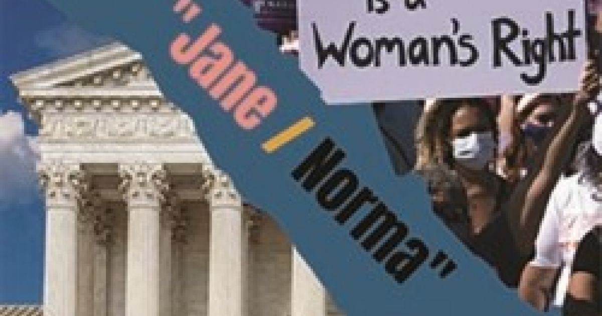 Roe vx Wade poster. In the background are white columns, with a side view of Lady Justice.