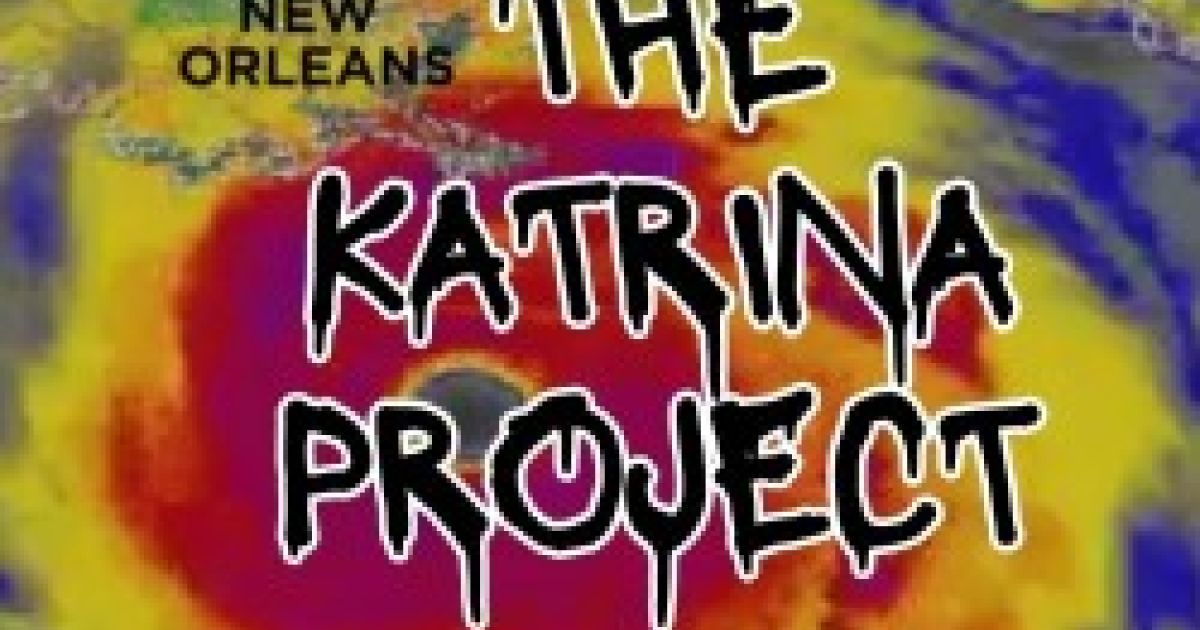 Swirling colours with text saying: The Katrina Project: HIgh or Hell Water